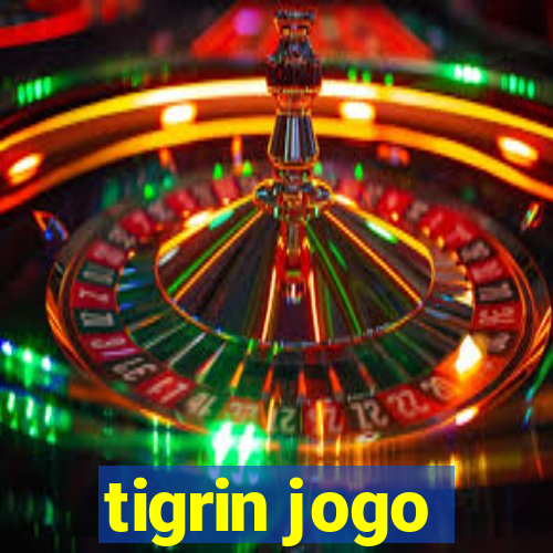 tigrin jogo